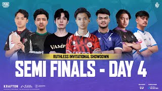 EN PUBG MOBILE RUTHLESS INVITATIONAL SHOWDOWN SEMI FINALS DAY 4 FT BTR DRS HORAA A1 I8 AE [upl. by Bolger]