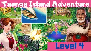 Taonga Island Adventure Level 4 [upl. by Assyral]