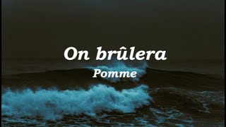 MGL SUB On brûlera  Pomme [upl. by Hammerskjold]