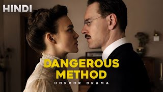 A Dangerous Method 2011 Film Explained In HindUrdu Summarized हिन्दी  Cinema Capsule [upl. by Armahs]