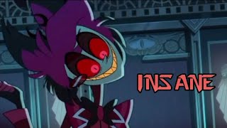 Insane song 20 Alastor edit  Origen No Lyrics en Español  Hazbin Hotel 😈🏨 [upl. by Allemac181]