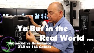 Real world  Balanced vs Unbalanced Cables XLR vs 14 TSTRS [upl. by Bamford]