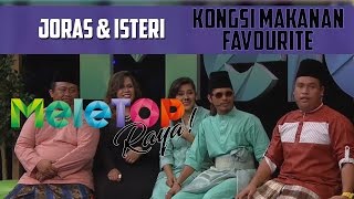 MeleTOP Raya 2016 JORAS Kongsi Makanan Favorite Pagi Raya [upl. by Berg]