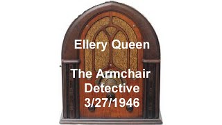 Ellery Queen Old Time Radio Show The Armchair Detective otr [upl. by Htedirem]