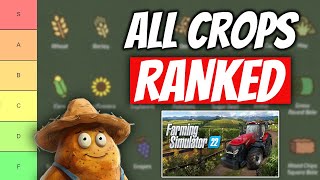 Ranking EVERY Crop in Farming Simulator Tier List [upl. by Eesac]