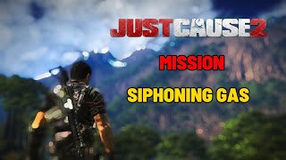 Siphoning Gas  Just Cause 2  Gameplay [upl. by Nerred]