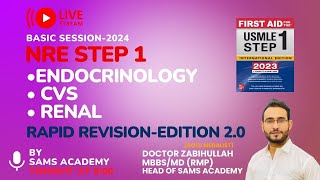 NRE STEP 1RAPID REVISION  RENAL  ENDOCRINOLOGY  CVS  URDU  HINDI  Doctor Zabihullah [upl. by Dusza]