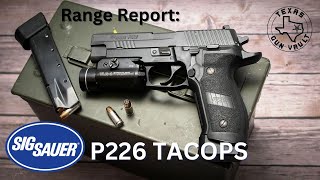 Range Report Sig Sauer P226 TacOps [upl. by Edward]