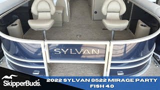 2022 Sylvan 8522 Mirage Party Fish 40 Pontoon Tour SkipperBuds [upl. by Raphaela]