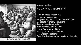 Ignacy Krasicki  POCHWAŁA GŁUPSTWA [upl. by Longfellow334]