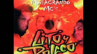 Lito amp Polaco  Machacando Idiotas Tiraera Pa Notty Boy amp Bebe Masacre De Mcs [upl. by Ahsenwahs495]