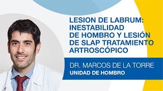 Lesión del lábrum inestabilidad de hombro y lesión de slap tratamiento artroscópico [upl. by Annaoj]