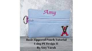 Basic Zippered Pouch Tutorial Using PE Design 11 [upl. by Naillij]