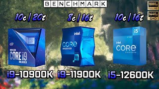 Intel i9 10900k vs i9 11900K vs i5 12600K  Benchmark  Test in 7 Games [upl. by Atnima]