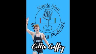 Episode 59  Collin Guffey [upl. by Barcroft960]