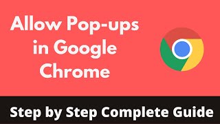 How to Allow Popups in Google Chrome 2022  Enable Popups on Chrome [upl. by Hagi]