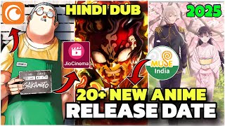 Upcoming Hindi Dubbed Anime Of 2025  New 20 Anime Release Date Hindi Dub  Crunchyroll IN [upl. by Cariotta178]