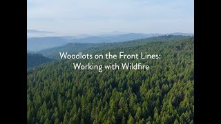 Woodlots BC  Woodlots on the Front Lines  2023 [upl. by Rakia]