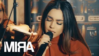 MIRA  Vina  Live Session [upl. by Edroi]