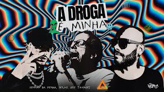 Rogério Skylab Rennan da Penha amp Jeff Tavares  A Droga É Minha Clipe Oficial [upl. by Radmilla]