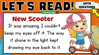 GRADE 4 5 AND 6  PRACTICE READING  READING SHORT STORIES WITH QUESTIONS NEW SCOOTER [upl. by Schuster]