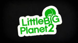 29  Mahalageasca  Little Big Planet 2 OST [upl. by Ateuqal929]