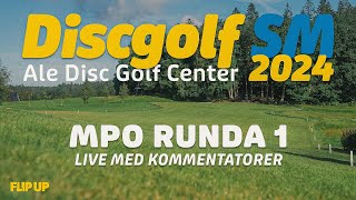 SM i Discgolf 2024 LIVE MPO R1 [upl. by Anitsyrc]