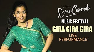 Gira Gira Gira Song LIVE Performance  Rashmika Mandanna  Dear Comrade Music Festival [upl. by Llerret]