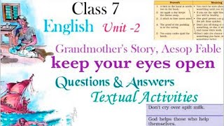 class 7  unit 2  Tales and Tunes  keep your eyes open  Questions ampAnswers  Textual Activities [upl. by Leeth]