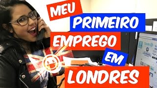 MEU PRIMEIRO EMPREGO EM LONDRES  UM DIA COMIGO NO TRABALHO [upl. by Iaria255]