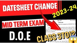 Mid term Date sheet change class 3 to 12 [upl. by Gilroy]