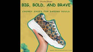 Built to Break the Mold Chunky Shoes [upl. by Hailahk]