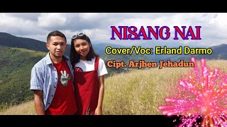 Lagu Manggarai  Nisang Keta Nai  Cipt Arjhen Jehadun CovVoc  Erland Darmo [upl. by Llehsar618]