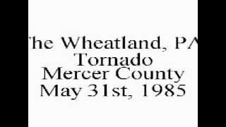 Wheatland PA Tornado Footage 5311985 [upl. by Niasuh114]