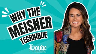 Why the Meisner Technique [upl. by Drisko]