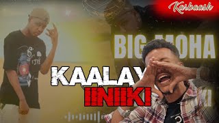 Fresh Karbaash  BiG MoHa KAALAY II NK Ft ArimaHeena Reactions [upl. by Waddle378]