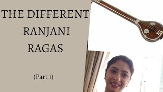 THE DIFFERENT RANJANI RAGAS [upl. by Cutcliffe825]