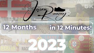 2023  My Running year in review  12 Months in 12 Minutes [upl. by Colville]