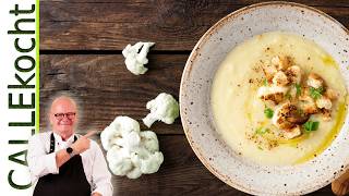 Lecker Blumenkohlsuppe mit geröstetem Blumenkohl selber kochen Rezept [upl. by Baecher536]