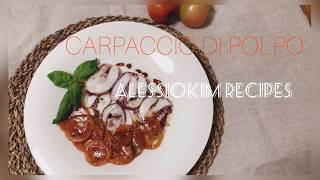 Carpaccio di polpo 문어 카르파쵸 Alessiokim recipes [upl. by Ahseinaj]