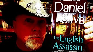 THE ENGLISH ASSASSIN  Daniel Silva  Book Review  Brian Lee Durfee spoiler free [upl. by Bar]