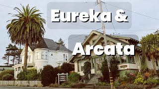 Hidden Gems of Californias North Coast Eureka amp Arcata [upl. by Tray]