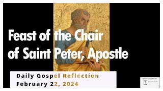 Feast of the Chair of Saint Peter Apostle [upl. by Dorina785]