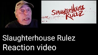 Slaughterhouse rulez trailer reaction video [upl. by Aridan]