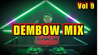 DEMBOW MIX VOL 9🔥🇩🇴 DJMCJR TV ❗️ LO MEJOR DEL DEMBOW [upl. by Oribelle984]