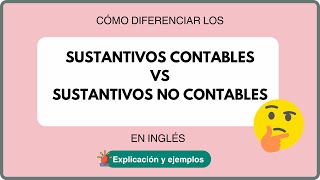 Como diferenciar los sustantivos contables y no contables en inglés [upl. by Ayaet]