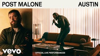 Post Malone  AUSTIN Official Live Performances  Vevo [upl. by Esinrahs]