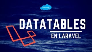 Tip 3  Datatables en Laravel  Rimorsoft Online [upl. by Kristofor400]