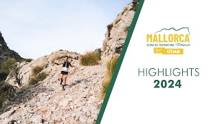 Resumen Mallorca by UTMB 2024 [upl. by Ellecram501]