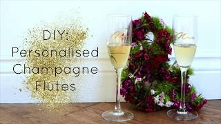 DIY Personalised Champagne Flutes [upl. by Marena]